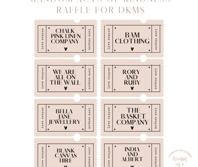 Random Acts of Kindness Raffle To Help Save A Life.